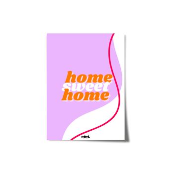 Affiche "Home sweet home" 4