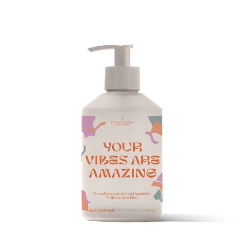 Hand- und Duschgel 400 ml – Your Vibes Are Amazing