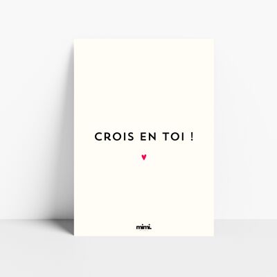 Affiche " Crois en toi"