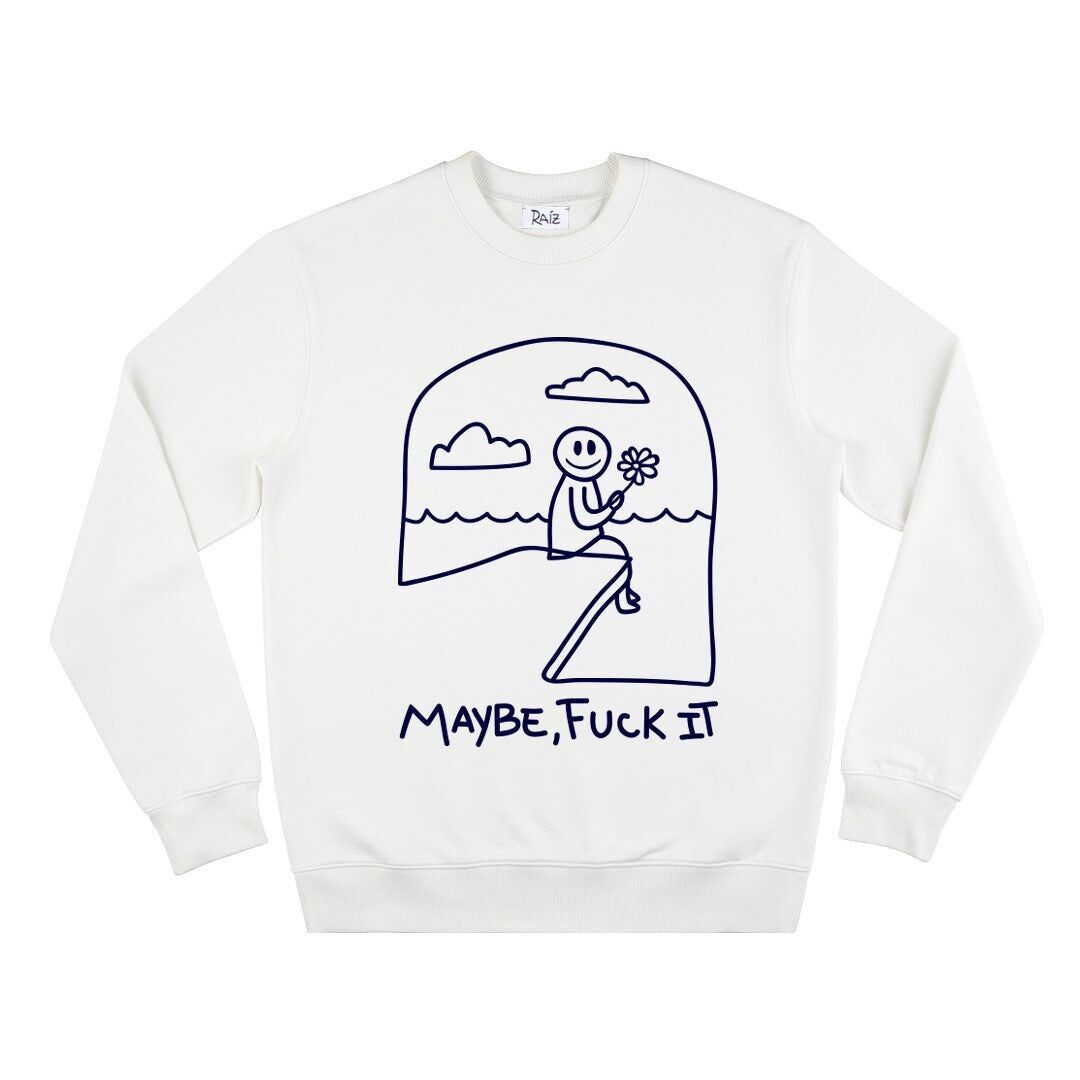 MAYBE SWEATSHIRT
