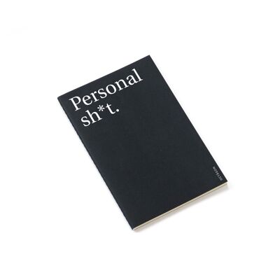 Personal Sh*t | Notebook | Simile. TO 5