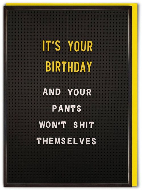 Rude Birthday Card - Pants Shit Themselves