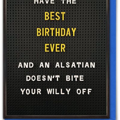 Biglietto di auguri di compleanno divertente - Alsaziano morde Willy Off