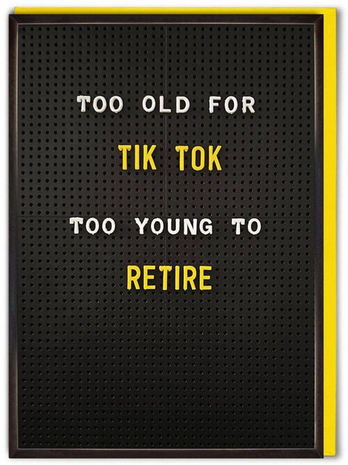 Funny Birthday Card - Too Old For Tik Tok