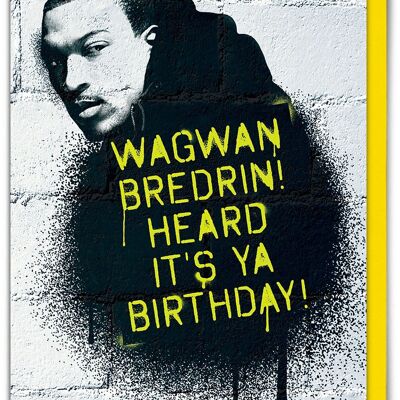 Tarjeta de cumpleaños divertida - Wagwan Bredrin