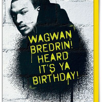 Biglietto d'auguri divertente - Wagwan Bredrin