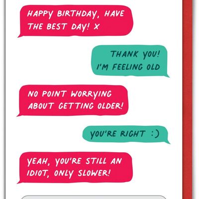 Funny Birthday Card - Old Idiot