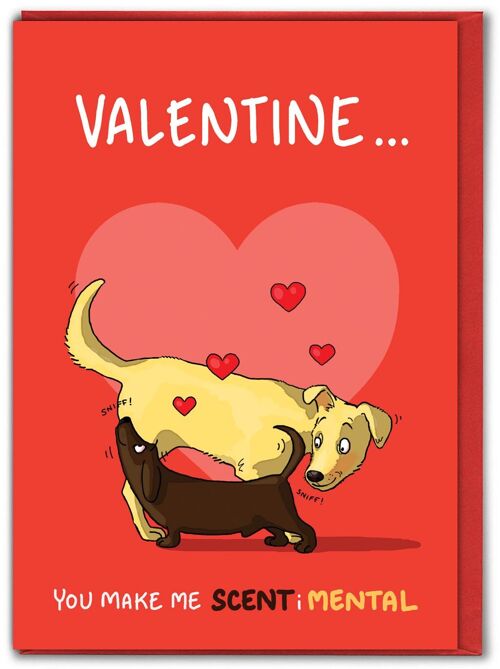 Funny Valentines Card - Scentimental