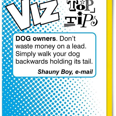 Funny Birthday Card - Dog Owners Viz Top Tips