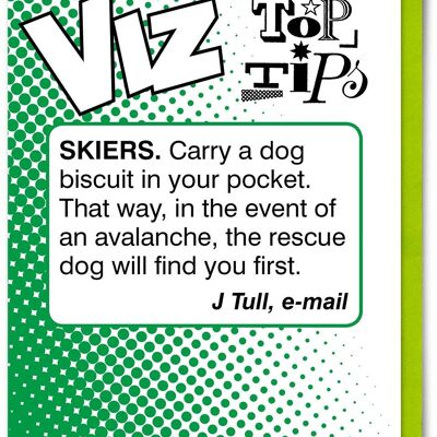 Funny Birthday Card - Skiers Viz Top Tips