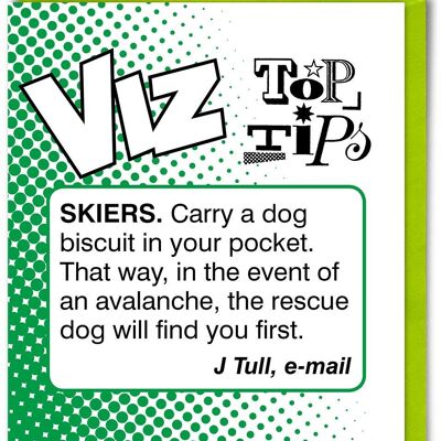Funny Birthday Card - Skiers Viz Top Tips