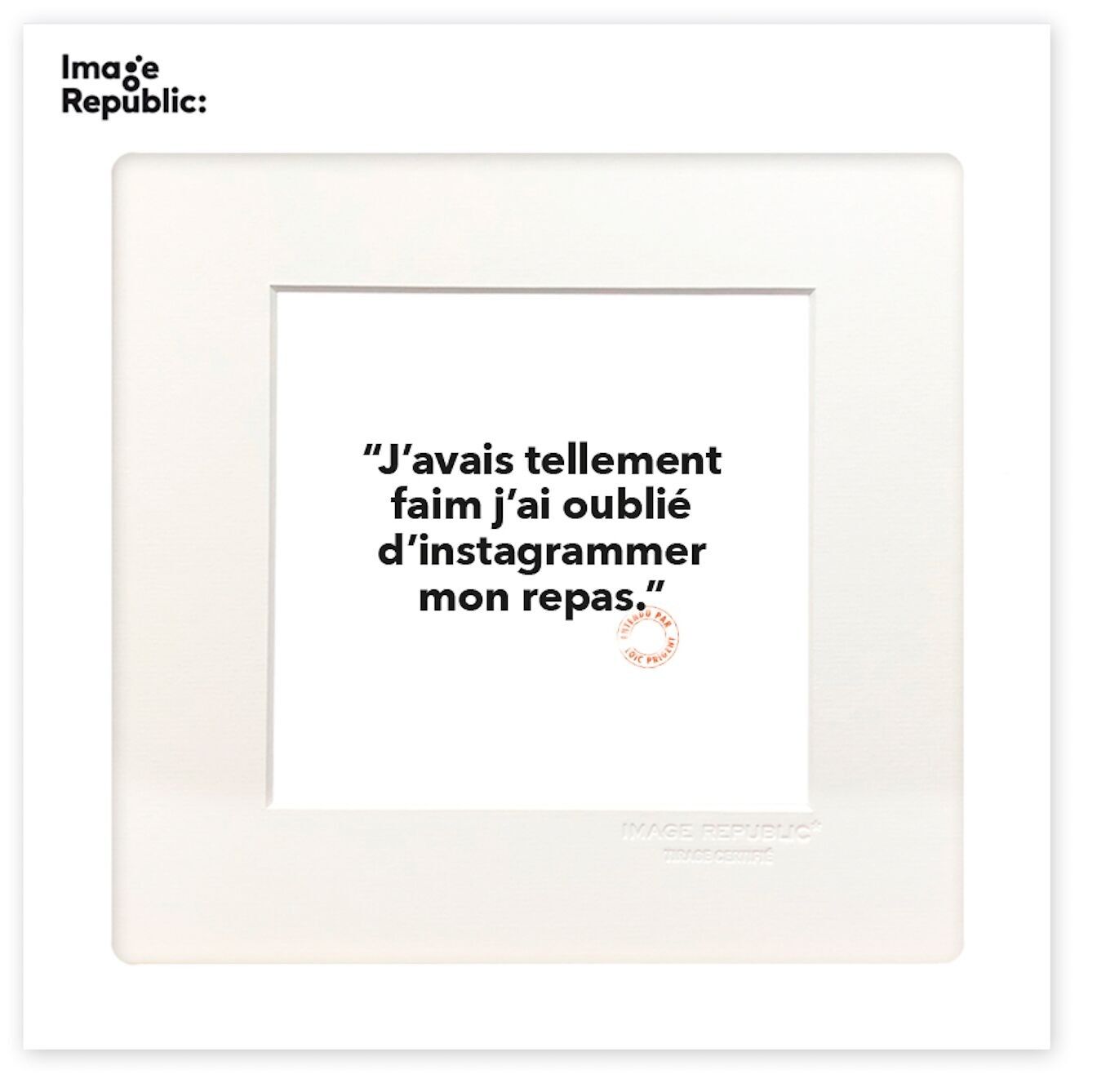 AFFICHE 22x22 cm LOIC PRIGENT 14 J'AVAIS TELLEMENT FAIM