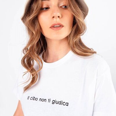 T-Shirt "The Food Does Not Judge You"__XS / Bianco