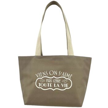 Sac mademoiselle, "Viens on s'aime mais genre toute la vie" brooklyn beige 1