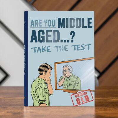 ¿Ya eres de mediana edad?
