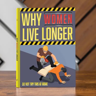 Perché le donne vivono più a lungo