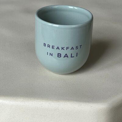 Sisi mug, Breakfast in Bali