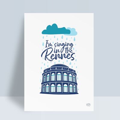 Affiche Rennes "Singing In The Rennes"