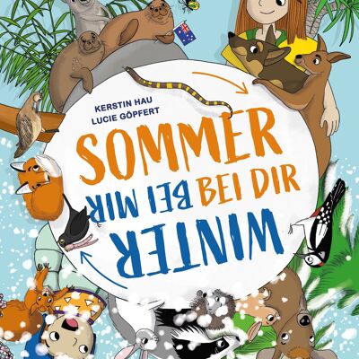 Bilderbuch: Sommer bei dir - Winter bei mir