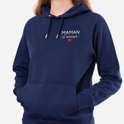 Sweat capuche brodé "Maman d'amour"