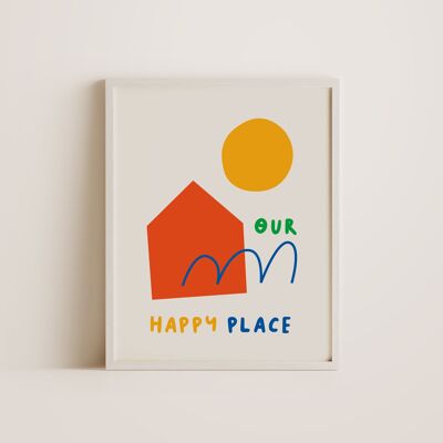 Unser glücklicher Ort – Wanddekoration-Kunstdruck