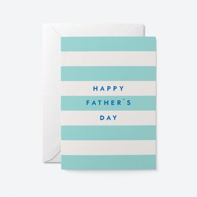 Happy Father's Day - Greeting Card