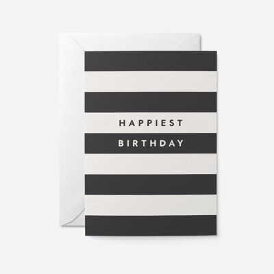 Happiest Birthday - Greeting Card