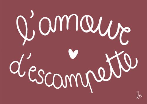 L'amour d'escampette - carte de st valentin - fait main en France