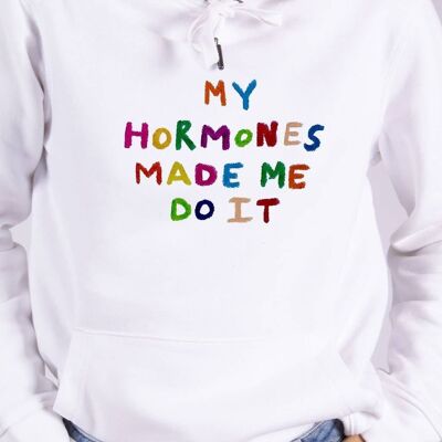 Hoodie "My Hormones Made Me Do It"__XL / Bianco