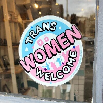 Fensteraufkleber „Trans Women Welcome“.