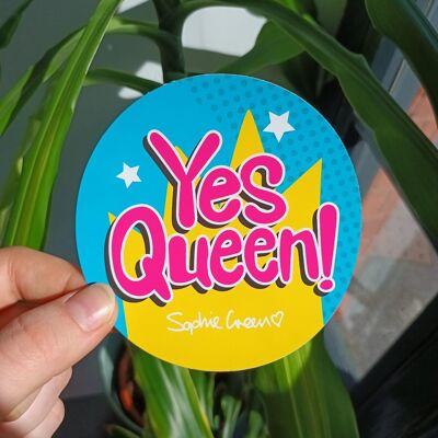Slang "Yes Queen!" Sticker