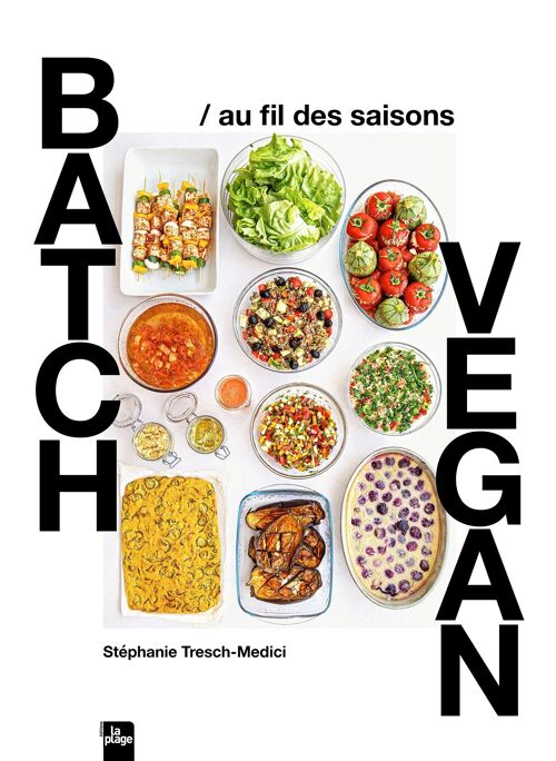 LIVRE DE CUISINE - Batch vegan au fil des saisons