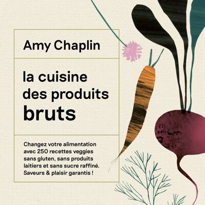 LIVRE DE CUISINE - La cuisine des produits bruts