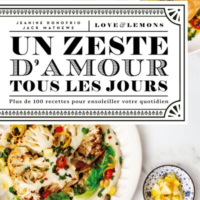 COOKBOOK - A zest of love every day