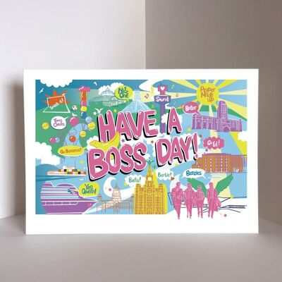 Have A Boss Day (Pink) Art Print