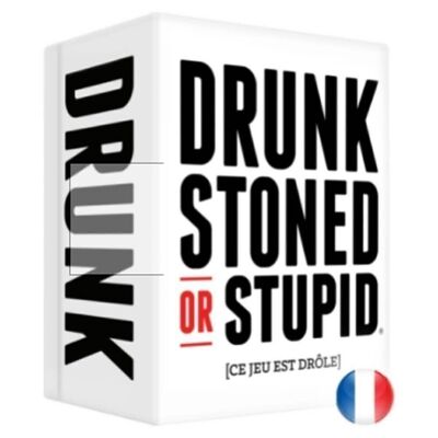 Drunk Stoned Or Stupid Card Game - French