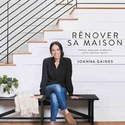 LIVRE - Rénover sa maison - Pensez, organisez et décorez votre intérieur idéal !