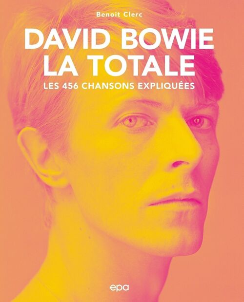 LIVRE - David Bowie, La Totale