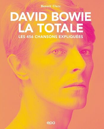 LIVRE - David Bowie, La Totale 1