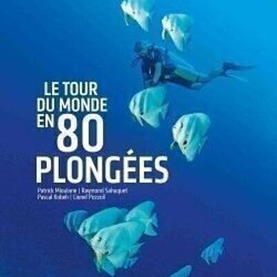 LIBRO - La vuelta al mundo en 80 inmersiones
