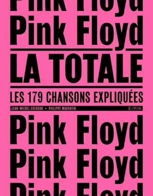 LIVRE - Pink Floyd - La Totale