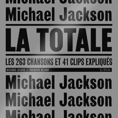 LIBRO - Michael Jackson - La Totale