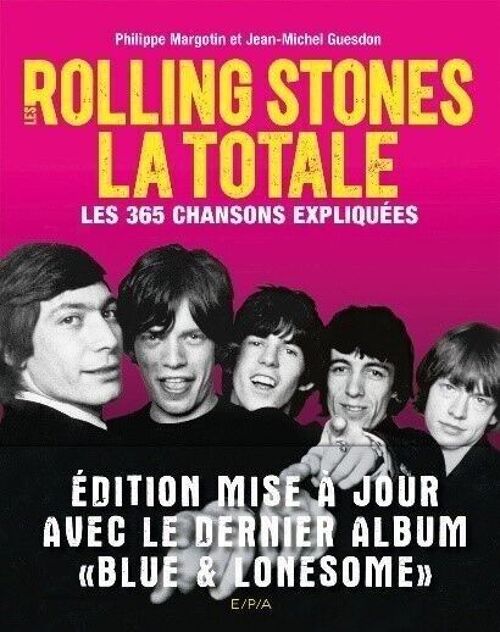 LIVRE - Les Rolling Stones, La Totale - Edition mise à jour
