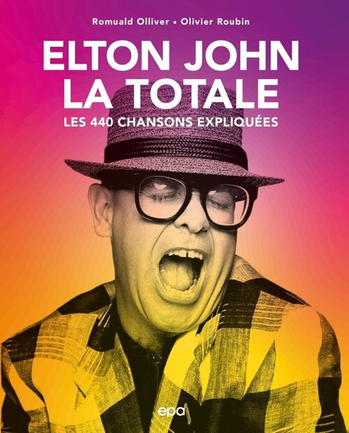 LIVRE - Elton John – La totale