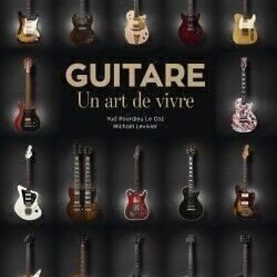 LIBRO - Guitarra un arte de vivir