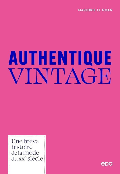 LIVRE - Authentique Vintage - Marjorie Le Noan