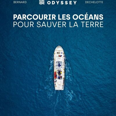 BOOK - Plastic Odyssey - Alexandre Dechelotte, Simon Bernard