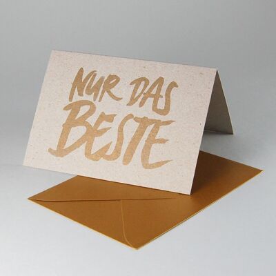 Only the best - recycled card with golden envelope