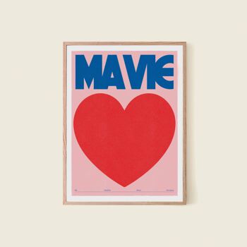 Affiche - Ma vie - 30x40cm