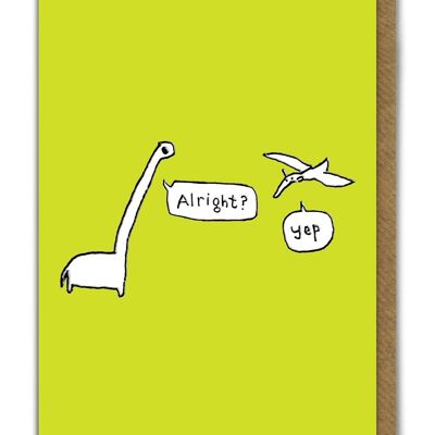 Funny EMBOSSED Birthday Card - Alright